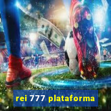 rei 777 plataforma